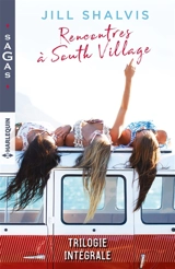 Rencontres à South Village - Jill Shalvis