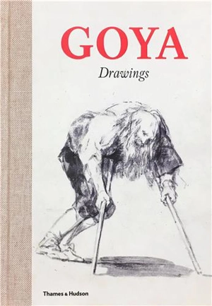 Drawings by Francisco de Goya - José Manuel Matilla