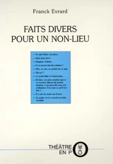 Faits divers pour un non-lieu - Franck Evrard