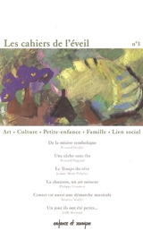 Les cahiers de l'éveil. Vol. 3