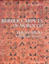 Berber carpets of Morocco : the symbols origin and meaning - Bruno Barbatti