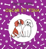 Oscar et Tina - Christine Lebel
