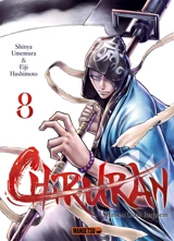 Chiruran : Shinsen Gumi requiem. Vol. 8 - Shinya Umemura