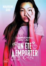 Un été à emporter - Maurene Goo
