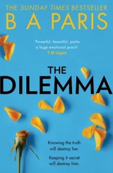The Dilemma - B.A. Paris