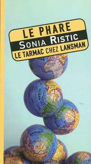Le phare - Sonia Ristic