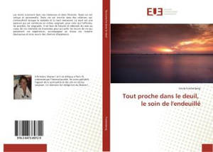 Tout proche dans le deuil, le soin de l'endeuille - Cécile Furstenberg