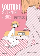 Solitude d'un autre genre - Kabi Nagata