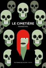 Le cimetière - Gérard Guix