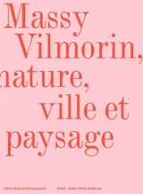 Massy Vilmorin, nature, ville et paysage - Jean-Philippe Hugron