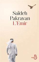 L'émir - Saïdeh Pakravan
