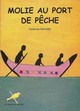 Molie au port de pêche - Hortense Mayaba
