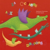 La chasse aux dragons - Stéphanie Guérineau