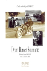 Drum bun en Roumanie : photographies - Claude Carret