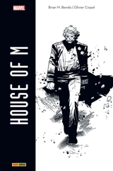 House of M - Brian Michael Bendis