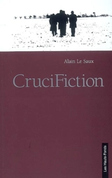 Crucifiction - Alain Le Saux