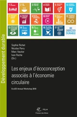 Les enjeux d'écoconception associés à l'économie circulaire - Réseau EcoSD (France). Annual workshop (2018 ; Paris)