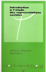 Introduction à l'étude des représentations sociales - Michel-Louis Rouquette