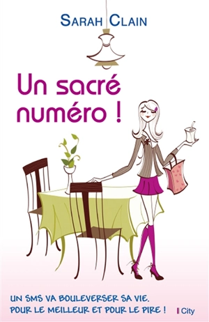 Un sacré numéro ! - Sarah Clain