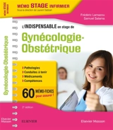 L'indispensable en stage de gynécologie-obstétrique - Frédéric Lamazou
