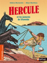 Hercule et les juments de Diomède - Hélène Montarde
