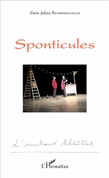 Sponticules - Alain Julien Rudefoucauld