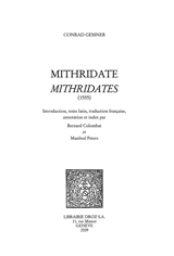 Mithridate : observations sur les différences entre les langues, tant les langues anciennes que celles qui sont actuellement en usage dans les diverses nations sur tout le cercle des terres - Conrad Gesner