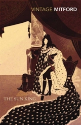 The Sun King - Nancy Mitford