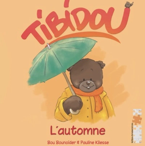 Tibidou. L'automne - Bou Bounoider