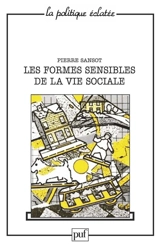 Les Formes sensibles de la vie sociale - Pierre Sansot