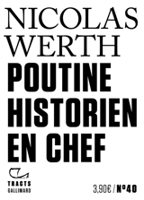 Poutine historien en chef - Nicolas Werth