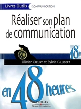 Réaliser son plan de communication en 48 heures - Olivier Creusy