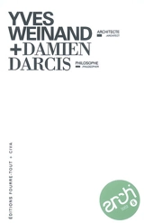 Yves Weinand, architecte + Damien Darcis, philosophe - Daniel Vander Gucht