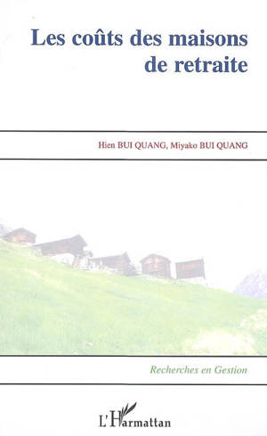 Les coûts des maisons de retraite - Hien Bui Quang