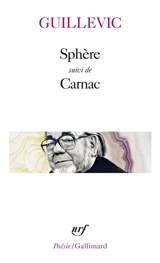 Sphère. Carnac - Eugène Guillevic
