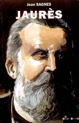 Jaurès - Jean Sagnes