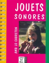 Jouets sonores. Amb lo cabreton - Serge Durin