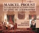 A la recherche du temps perdu. Vol. 3. Le côté de Guermantes - Marcel Proust