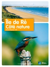 Ile de Ré : côté nature - Hervé Roques