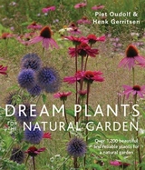 Dream Plants for the Natural Garden - Piet Oudolf