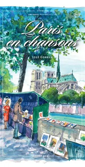 Paris en chansons - José Correa