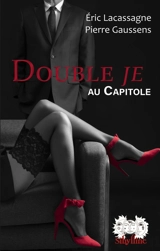 Double je au Capitole - Eric Lacassagne