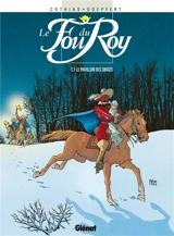 Le fou du roy. Vol. 1. Le pavillon des singes - Patrick Cothias
