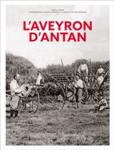 L'Aveyron d'antan - Sarah Finger