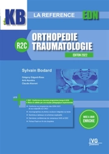Orthopédie, traumatologie : R2C