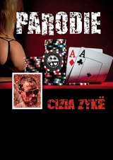 PARODIE - Cizia Zykë