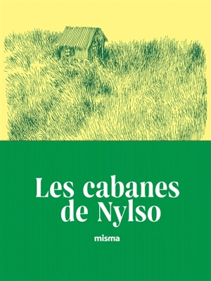 Les cabanes de Nylso - Nylso