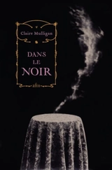 Dans le noir - Mulligan, Claire