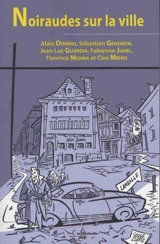 Noiraudes sur la ville