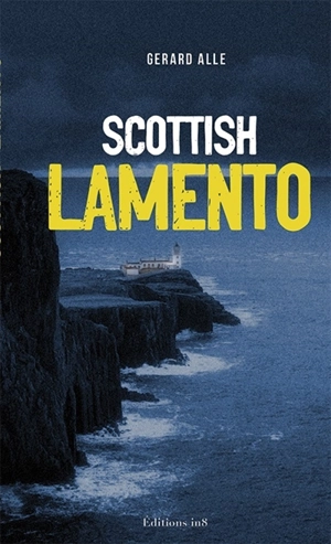 Scottish lamento - Gérard Alle